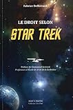 Le Droit Selon Star Trek