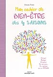 Mon Cahier Bien %C3%AAtre Des 4 Saisons