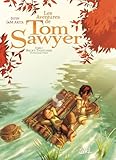 Les Aventures De Tom Sawyer Tome 1 Becky Thatcher