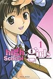 High School Girls Tome 1 