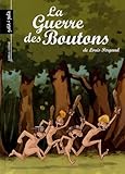 La Guerre Des Boutons Tome 1 Le Trsor