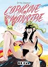 L'origine du monstre