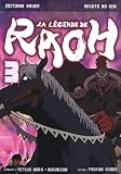 La Lgende De Raoh Tome 3