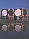 La Fondation Vasarely