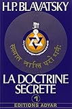 La Doctrine Secr%C3%A8te, Tome 1 : La Cosmogen%C3%A8se   L'%C3%A9volution Cosmique   Les Stances De Dzyan