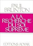 A La Recherche Du Soi Supr%C3%AAme