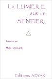 La Lumi%C3%A8re Sur Le Sentier