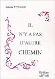 Il N'y A Pas D'autre Chemin
