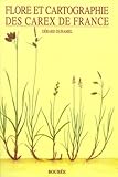 Flore Et Cartographie Des Carex De France