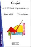 Conflit : Comprendre Et Pouvoir Agir