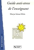Guide Anti Stress De L'enseignant
