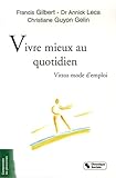 Vivre Mieux Au Quotidien Vittoz Mode Demploi
