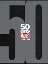 50 ans : Paris-Match, 1949-1998 (coffret en 2 volumes)