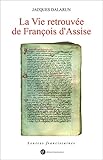 La Vie Retrouv%C3%A9e De Fran%C3%A7ois D'assise