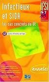 Infectieux et Sida : les cas concrets du DE