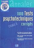 1000 Tests Psychotechniques Corrig%C3%A9s : Tome 2