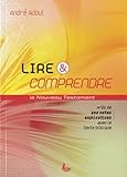 Lire & Comprendre : Le Nouveau Testament