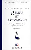 Dictionnaire Des Rimes Et Assonances : Illustr%C3%A9 Par 3000 Citations De Po%C3%A8mes Et Chansons