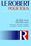 Le Robert Pour Tous Dictionnaire De La Langue Franaise