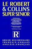Le Robert Et Collins Super Senior, 2 Volumes