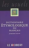 Dictionnaire %C3%A9tymologique Du Fran%C3%A7ais
