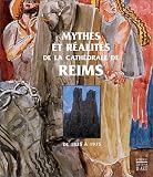 Mythes Et Ralits De La Cathdrale De Reims De 1825 1975