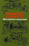 Mamadou Et Bineta Lisent Et %C3%A9crivent Couramment : Livre De Fran%C3%A7ais %C3%A0 L'usage Des %C3%A9coles Africaines Ce1 Et Ce2