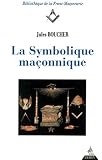 La Symbolique Maonnique