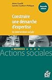 Construire Une D%C3%A9marche D'expertise En Intervention Sociale