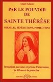 Par Le Pouvoir De Sainte Th%C3%A9r%C3%A8se