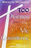 300 Pri%C3%A8res Pour La Vie Quotidienne