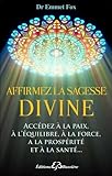 Affirmez La Sagesse Divine