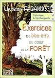 Exercices De Bien %C3%AAtre Au Coeur De La For%C3%AAt