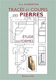 Trac%C3%A9s Et Coupes Des Pierres. Etude Des Formes