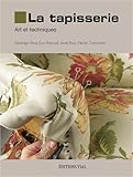 La Tapisserie Art Et Techniques