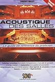 Acoustique Des Salles : Le Guide De R%C3%A9f%C3%A9rence Du Praticien