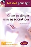 Cr%C3%A9er Et Diriger Une Association