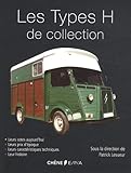 Les Type H De Collection