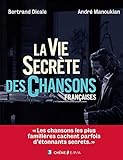 La Vie Secr%C3%A8te Des Chansons Fran%C3%A7aises