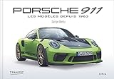 Porsche 911 Nouvelle Dition Les Modles Depuis 1963