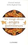 Les 22 Anges Gu%C3%A9risseurs : Ang%C3%A9ologie M%C3%A9dicale
