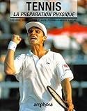 Tennis : La Pr%C3%A9paration Physique