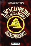 Encyclop%C3%A9die Des Arts Martiaux De L'extr%C3%A8me Orient