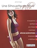Une Silhouette De R%C3%AAve Pour Elle   M%C3%A9thode Morphofitness
