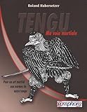 Tengu Ma Voie Martiale
