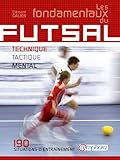 Les Fondamentaux Du Futsal