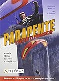 Parapente S'initier Et Progresser Nouvelle Edition Actualisee Et Completee