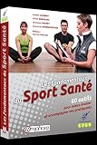 Les Fondamentaux Du Sport Sant 80 Outils Pour Mieux Valuer Et Accompagner Vos Pratiquants