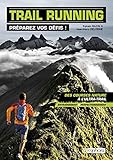 Trail Running   Pr%C3%A9parez Vos D%C3%A9fis !