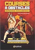 Courses %C3%A0 Obstacles : D%C3%A9passez Vos Limites